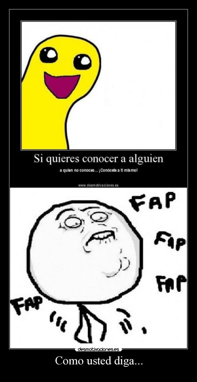 carteles fap fap desmotivaciones