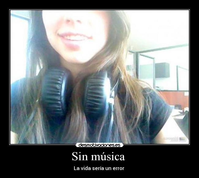 Sin música  - 