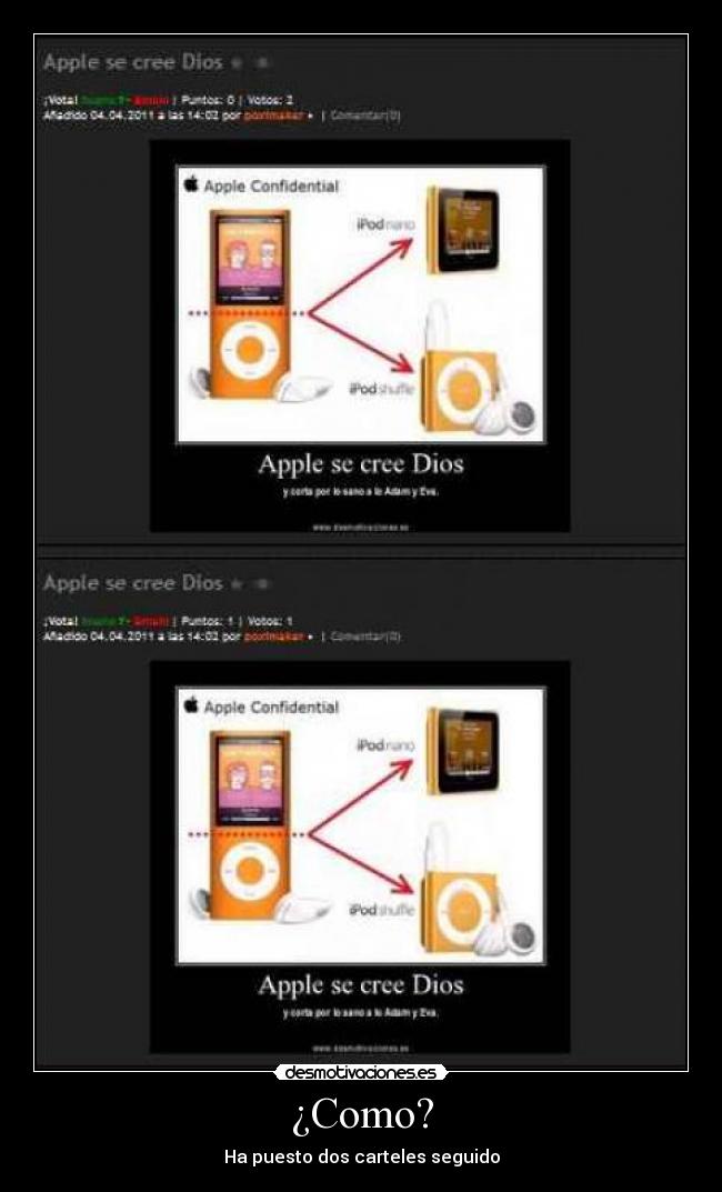 ¿Como? - Ha puesto dos carteles seguido