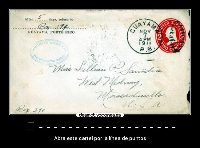 ✂ - - - - - - - - - - - - - - - - - - - - Abra este cartel por la línea de puntos