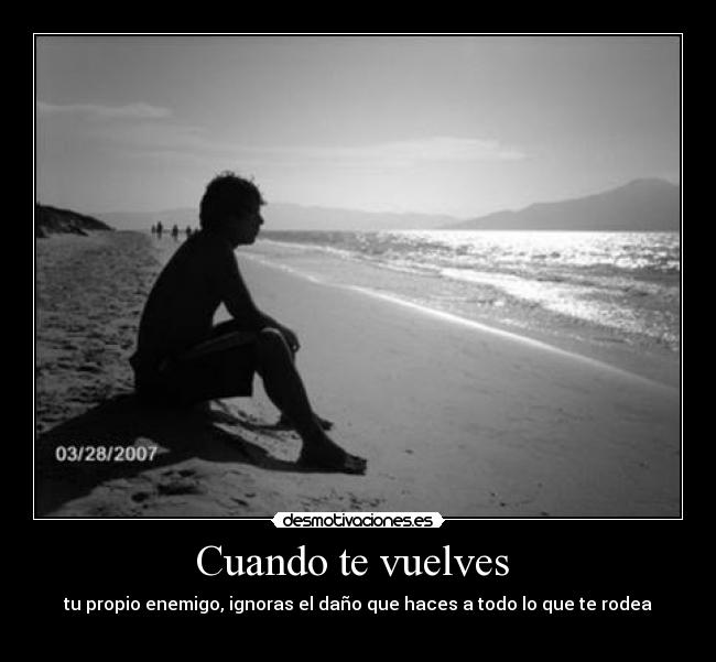 carteles propio enemigo desmotivaciones