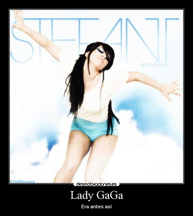 carteles lady gaga stefani red blue desmotivaciones