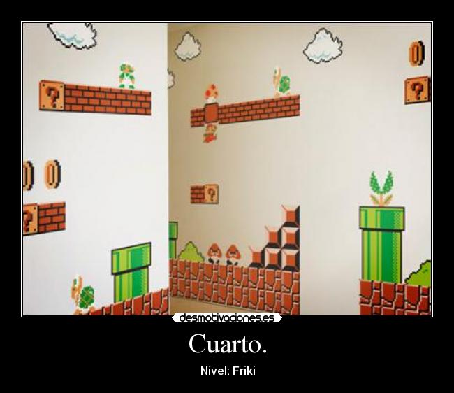 carteles cuarto nivel friki mario bros desmotivaciones