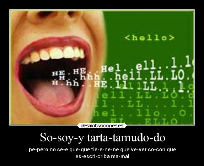So-soy-y tarta-tamudo-do - 