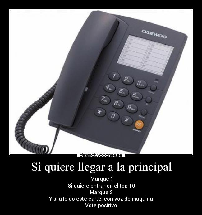 Si quiere llegar a la principal - 