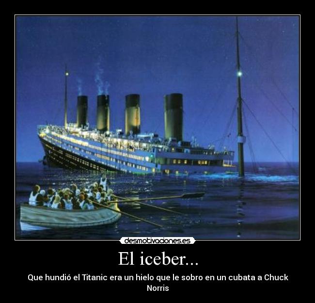 El iceber... -