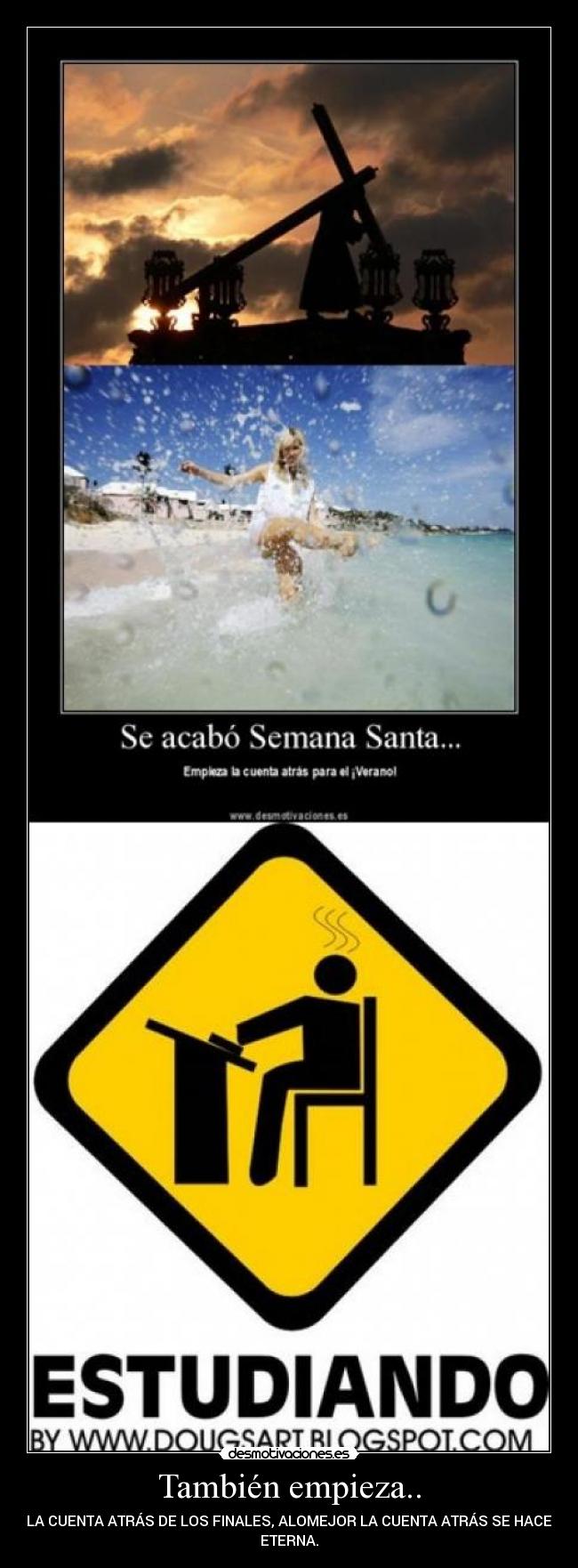 También empieza.. -