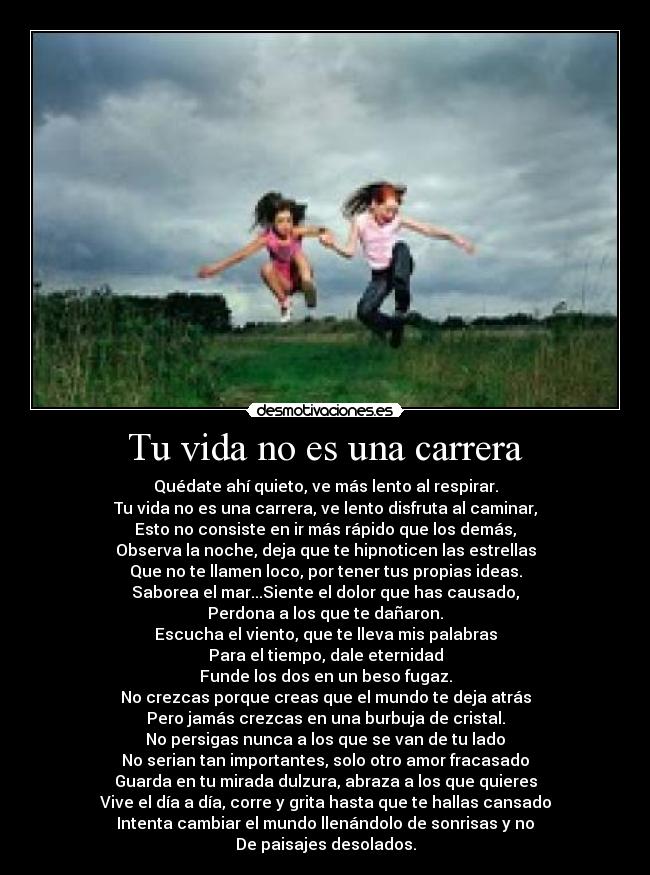 Tu vida no es una carrera - 