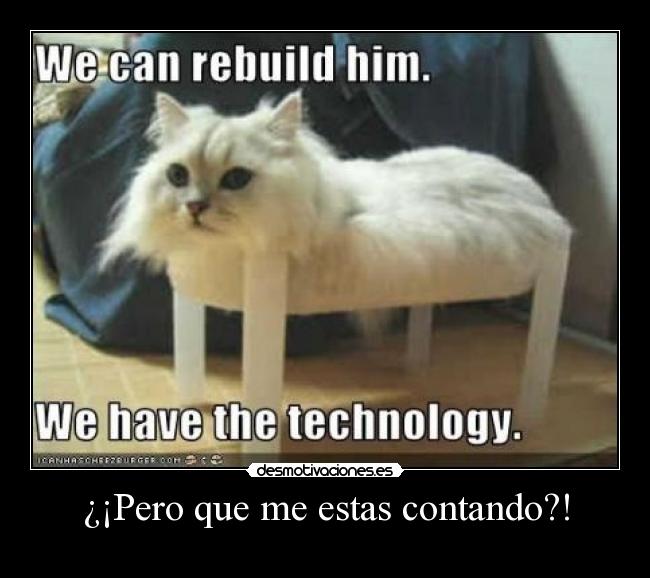 ¿¡Pero que me estas contando?! -