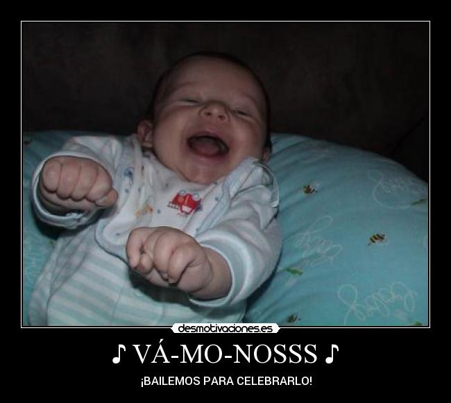 ♪ VÁ-MO-NOSSS ♪ - ¡BAILEMOS PARA CELEBRARLO!