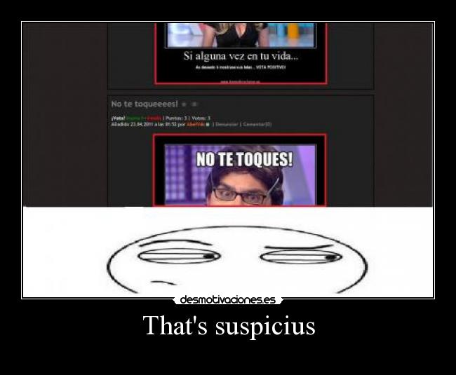 Thats suspicius - 