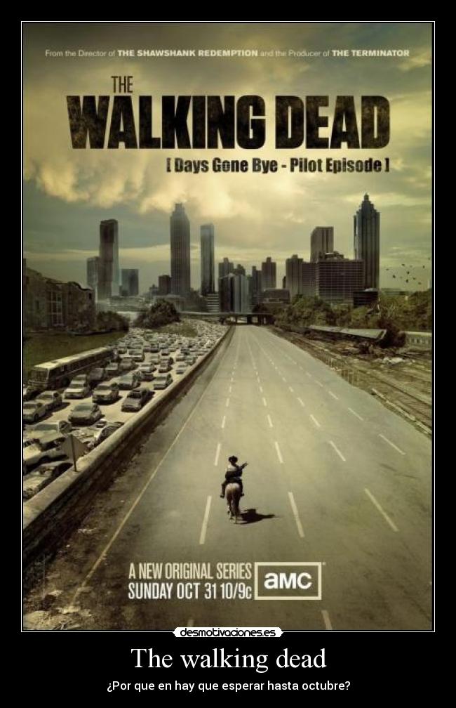 The walking dead -