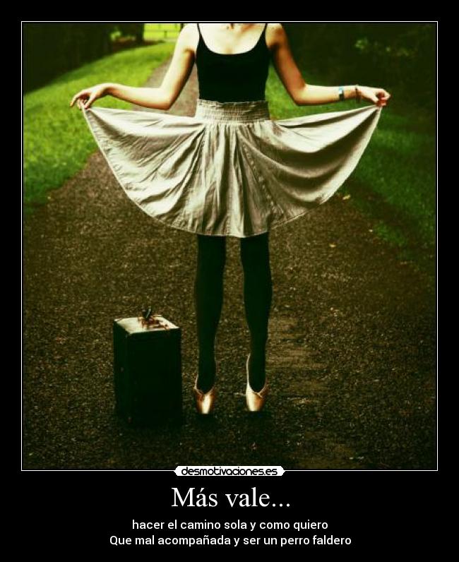 Más vale... - 