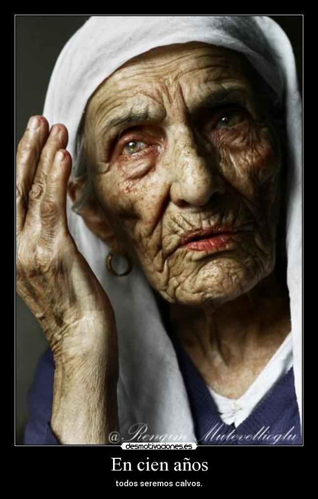 En cien años -