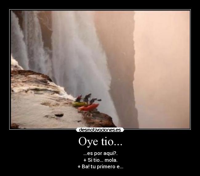 Oye tio... - 