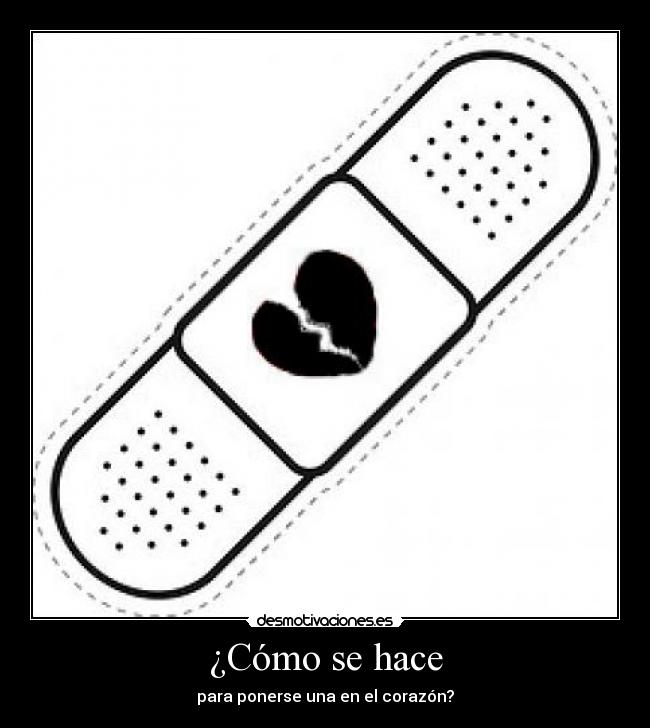 ¿Cómo se hace - para ponerse una en el corazón?