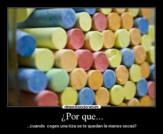 ¿Por que... - 