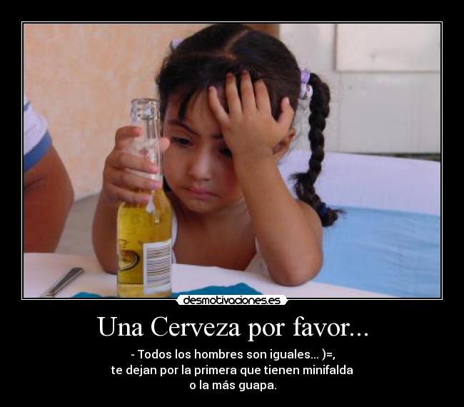 Una Cerveza por favor... -