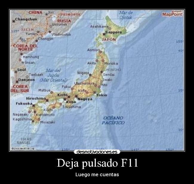 Deja pulsado F11 -