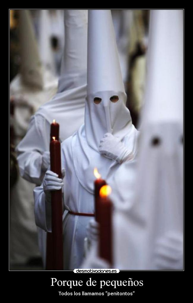 Porque de pequeños - Todos los llamamos penitontos