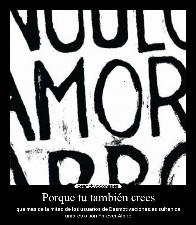 Porque tu también crees -