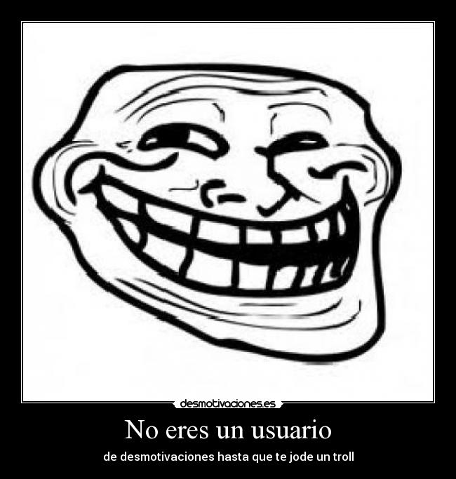 carteles no_lo_eres desmotivaciones