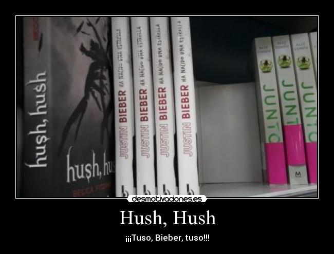 Hush, Hush -