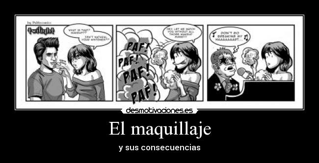 El maquillaje -