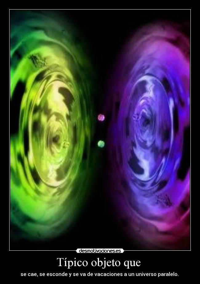 carteles universo paralelo desmotivaciones