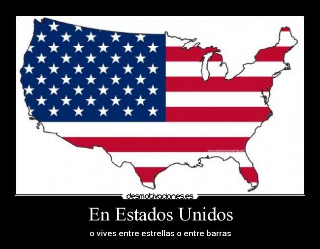 En Estados Unidos - o vives entre estrellas o entre barras