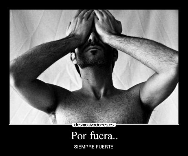 Por fuera.. - 
