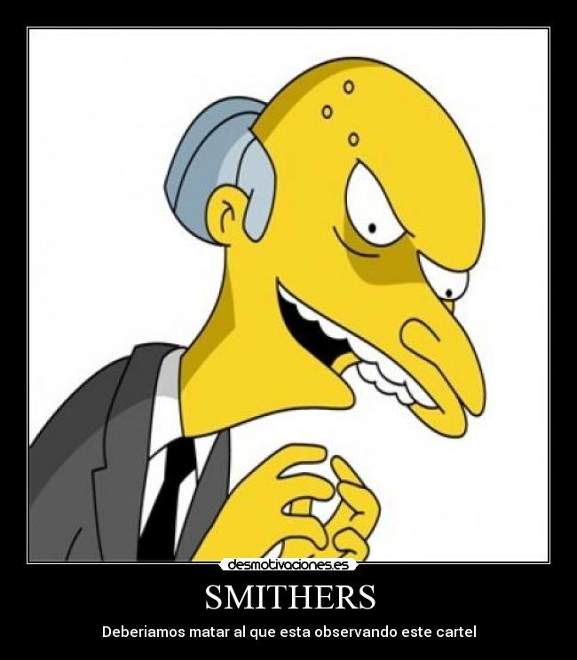 SMITHERS - 