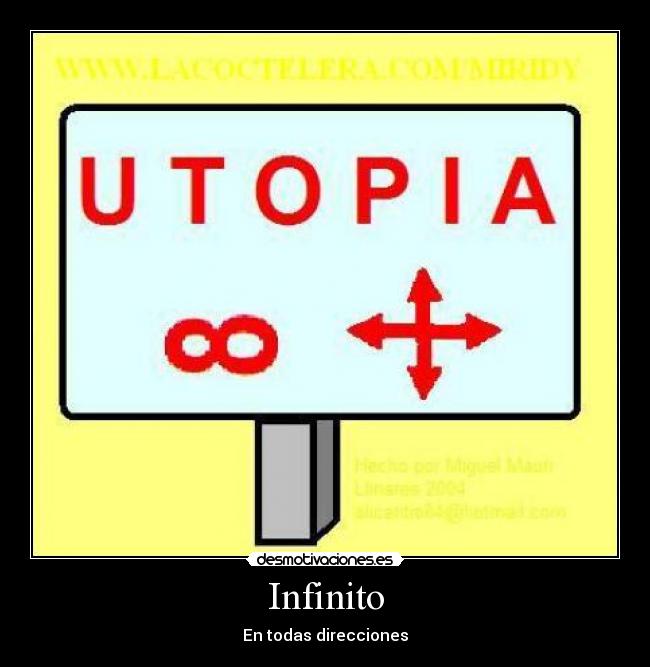 carteles utopia infinito direccion miridy desmotivaciones