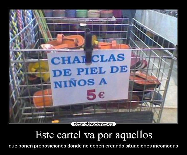 Este cartel va por aquellos - 