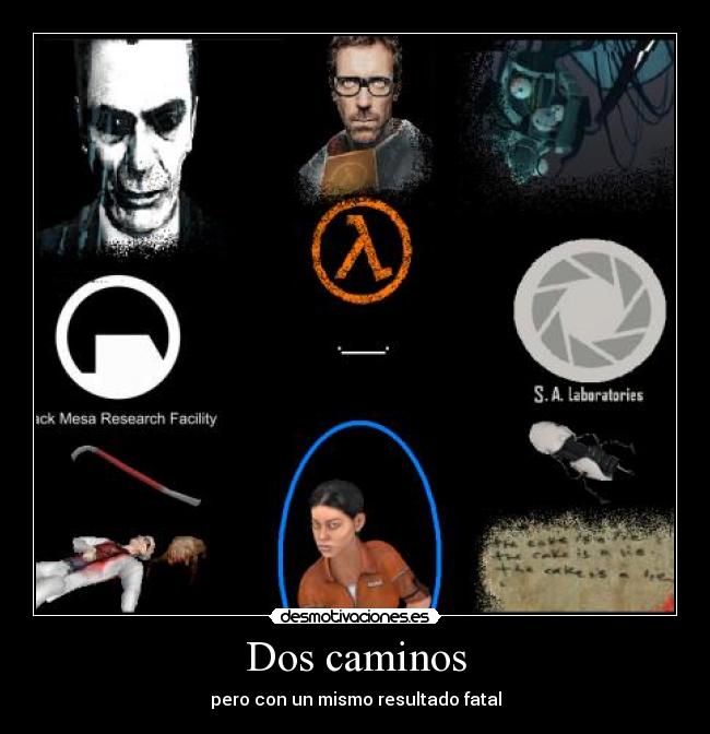 Dos caminos - pero con un mismo resultado fatal