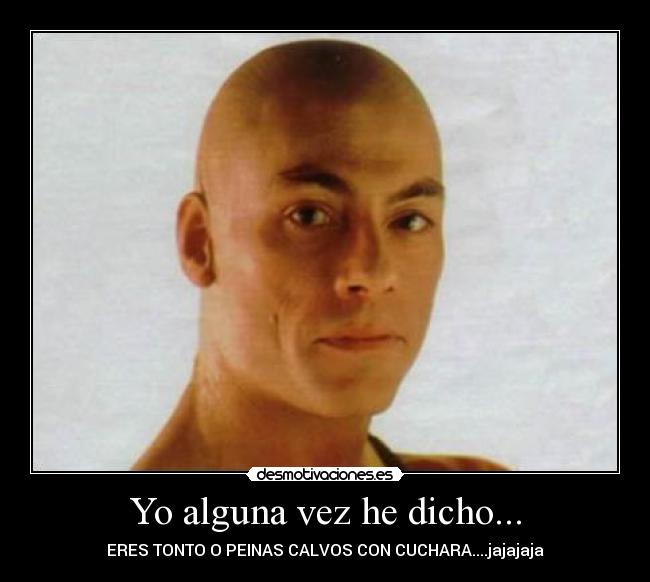 carteles calvo desmotivaciones