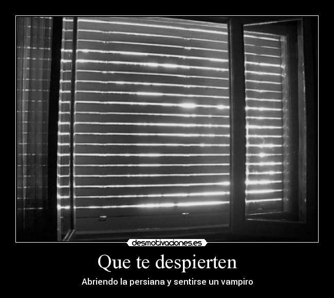 Que te despierten - 