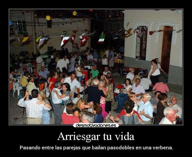 carteles vida verbena desmotivaciones