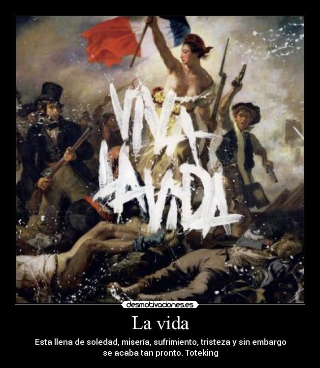 La vida -