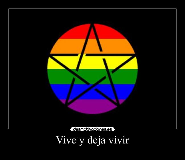 Vive y deja vivir - 