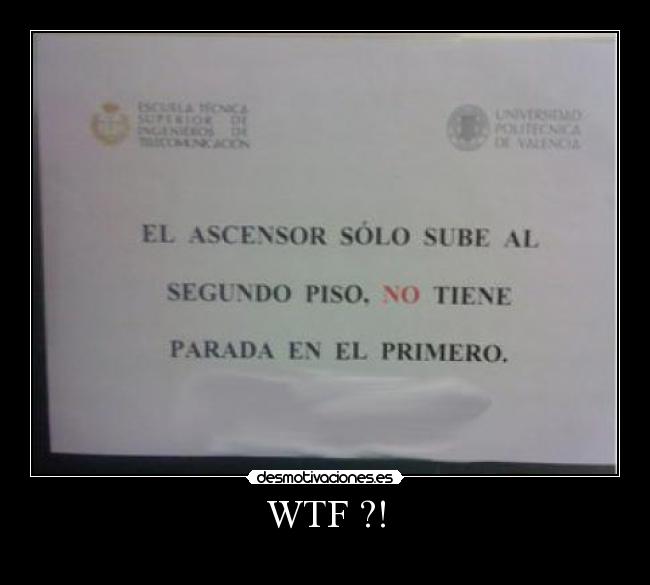 carteles wtf desmotivaciones