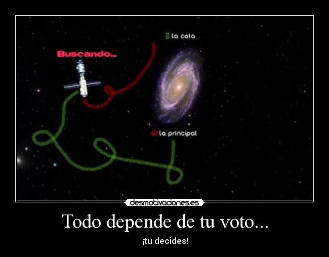 Todo depende de tu voto... - 