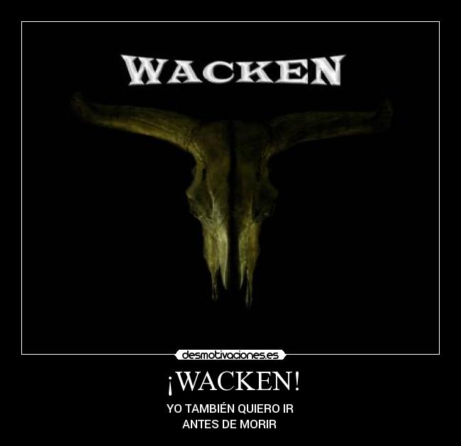 ¡WACKEN! -