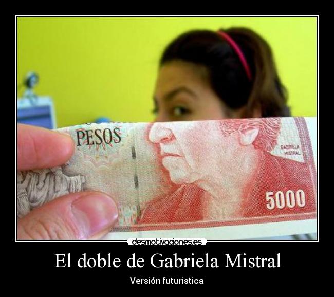 El doble de Gabriela Mistral - 