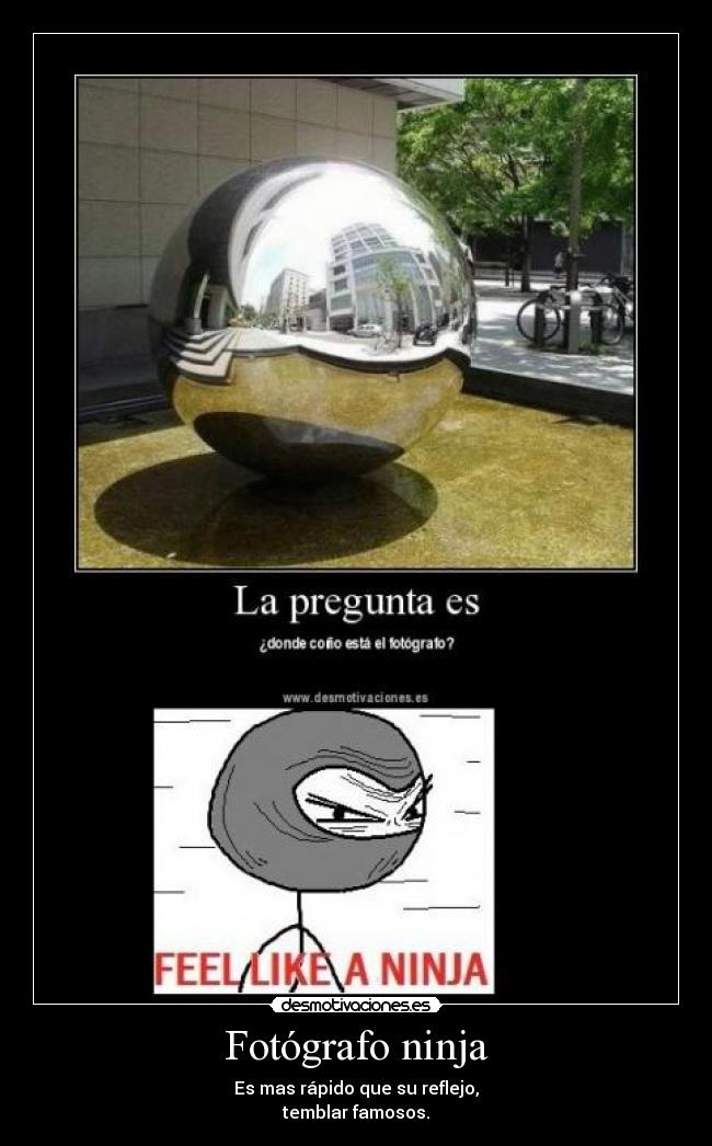 Fotógrafo ninja - 