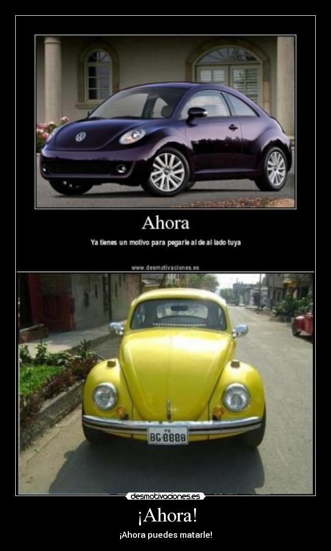 ¡Ahora! - ¡Ahora puedes matarle!