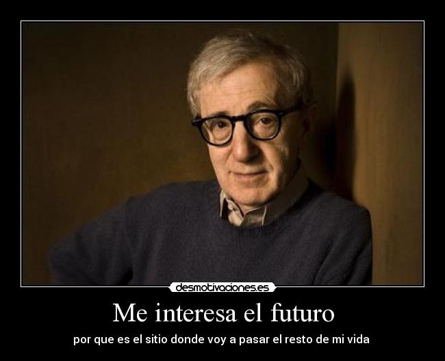 Me interesa el futuro - 