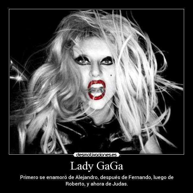 Lady GaGa -