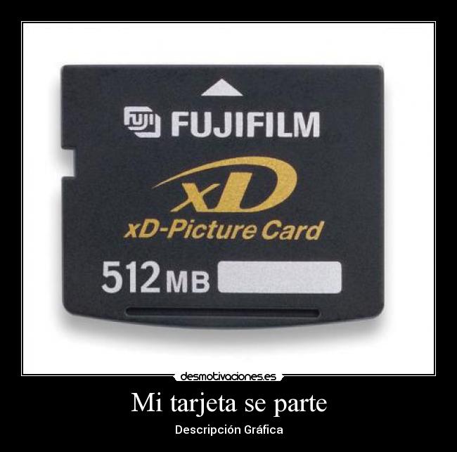 Mi tarjeta se parte - Descripción Gráfica