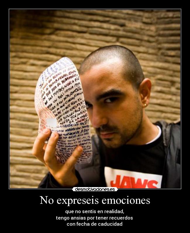 No expreseis emociones - 